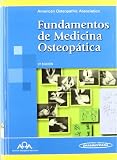 Fundamentos de Medicina Osteopatica - 2b: Edicion (Spanish Edition)