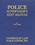 Police Supervisor's Test Manual