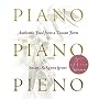 Piano, Piano, Pieno: Slow Food from a Tuscan Farm by Susan McKenna Grant