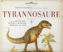 Tyrannosaure : Et autres dinosaures bip�des carnivores d'Am�rique du Nord