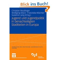 Jugend und Jugendpolitik in benachteiligten Stadtteilen in Europa