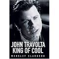 John Travolta King of Cool book cover