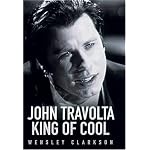 John Travolta King of Cool book cover