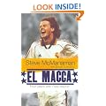 El Macca: Four Years with Real Madrid