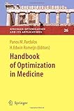Handbook of optimization in medicine