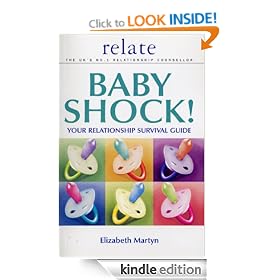 Baby Shock!: Your Relationship Survival Guide (Relate)