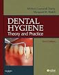 Dental Hygiene: Theory and Practice