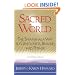 Sacred World: The Shambhala Way to Gentleness, Bravery, and Power