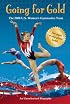 Going for Gold: The 2008 U.S. Women's Gymnastics Team