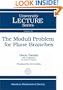 The Moduli Problem for Plane Branches (University Lecture Series)