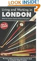 Living and Working in London (Living and Working) (Living and Working)