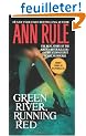 Green River, Running Red: The True Story of America's Deadliest Serial Killer