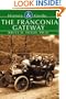 The Franconia Gateway   (NH) (History and Guide)