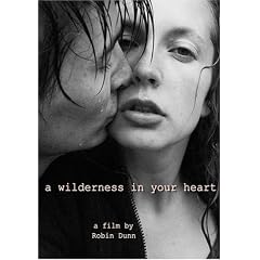 A Wilderness in Your Heart by 