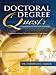 Doctoral Degree Quest: A PERSONAL ACADEMIC PASSION Completing Your Doctoral Thesis (Dissertation) in a Timely Manner