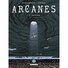 Arcanes, Tome 8 : Katrina