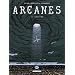 Arcanes, Tome 8 : Katrina