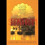 Shantaram | [Gregory David Roberts]