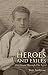 Heroes and Exiles: Gay Icons Through the Ages