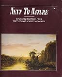 Next to Nature: American Landscape Paintings From the National Academy of Design