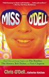 Miss O'Dell: Hard Days and Long Night...