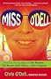 Miss O'Dell: My Hard Days and Long Nights with The Beatles, The Stones, Bob Dylan, Eric Clapton, and the Women They Loved