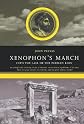 Xenophon's March: Into the Lair of the Persian Lion