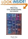Practical Low Power Digital VLSI Design
