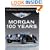 Morgan - 100 Years: The Official History of the World's Greatest Sports Car