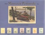 Monterey Peninsula: A Postcard Journey