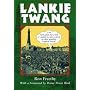 Lankie Twang (Local Dialect)