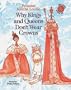 Why Kings And Queens Don't Wear Crowns