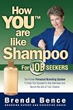 How YOUTM are like Shampoo for Job Seekers