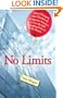 No Limits: How I escaped the clutches of Corporate America to live the Self-employed life of my dreams