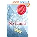 No Limits: How I escaped the clutches of Corporate America to live the Self-employed life of my dreams