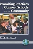 Promising Practices to Connect Schools with the Community (PB) (Family, School, Community, Partnership)