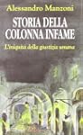 Storia della colonna infame. L'iniqui...