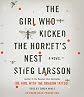 The Girl Who Kicked the Hornet's Nest   [GIRL WHO KICKED THE HORNET 16D] [Compact Disc]