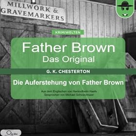 Die Auferstehung von Father Brown (Father Brown - Das Original 25)
