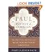 Paul Was Not a Christian: The Original Message of a Misunderstood Apostle
