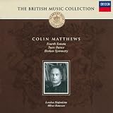 Matthews - Broken Symmetry; Fourth Sonata; Suns Dance