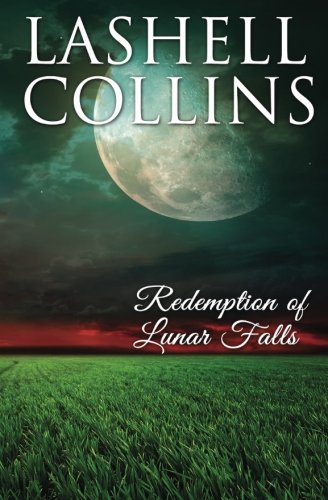 Redemption of Lunar Falls (Volume 3)