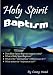 Holy Spirit Baptism