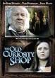 The Old Curiosity Shop [UK Import]