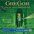 Gregor und die graue Prophezeiung (Underland Chronicles 1)