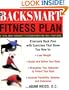 The BackSmart Fitness Plan: A Total-Body Workout to Strengthen and Heal Your Back