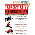 The BackSmart Fitness Plan: A Total-Body Workout to Strengthen and Heal Your Back