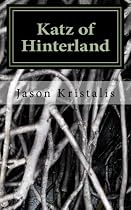 Click to Download Free Kindle Book -> Katz of Hinterland