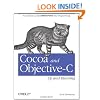 Cocoa and Objective-C: Up and Running: Foundations of Mac, iPhone, and iPod touch programming