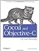 Cocoa and Objective-C: Up and Running: Foundations of Mac, iPhone, and iPod touch programming